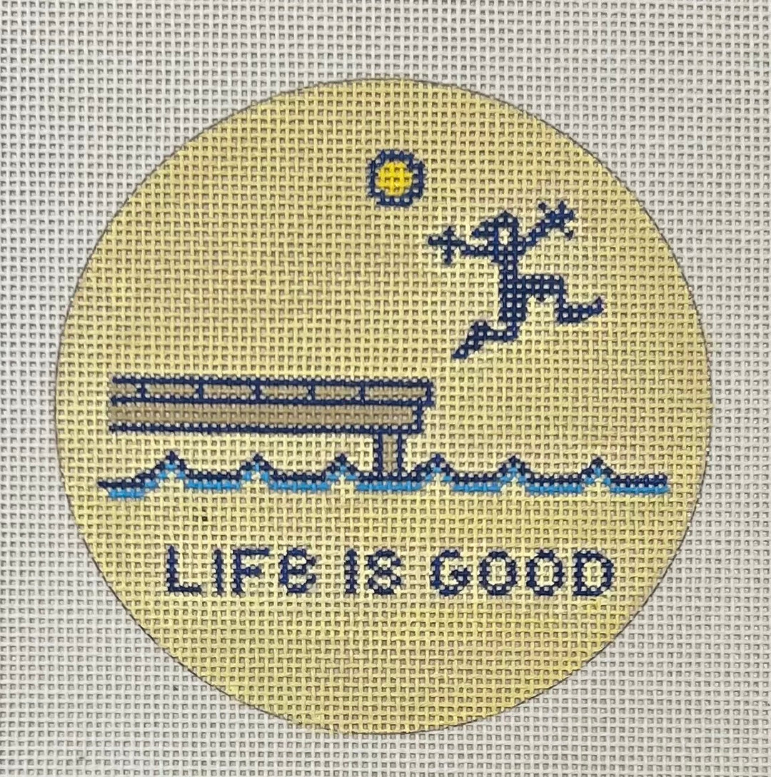 LIFE IS GOOD ROUND