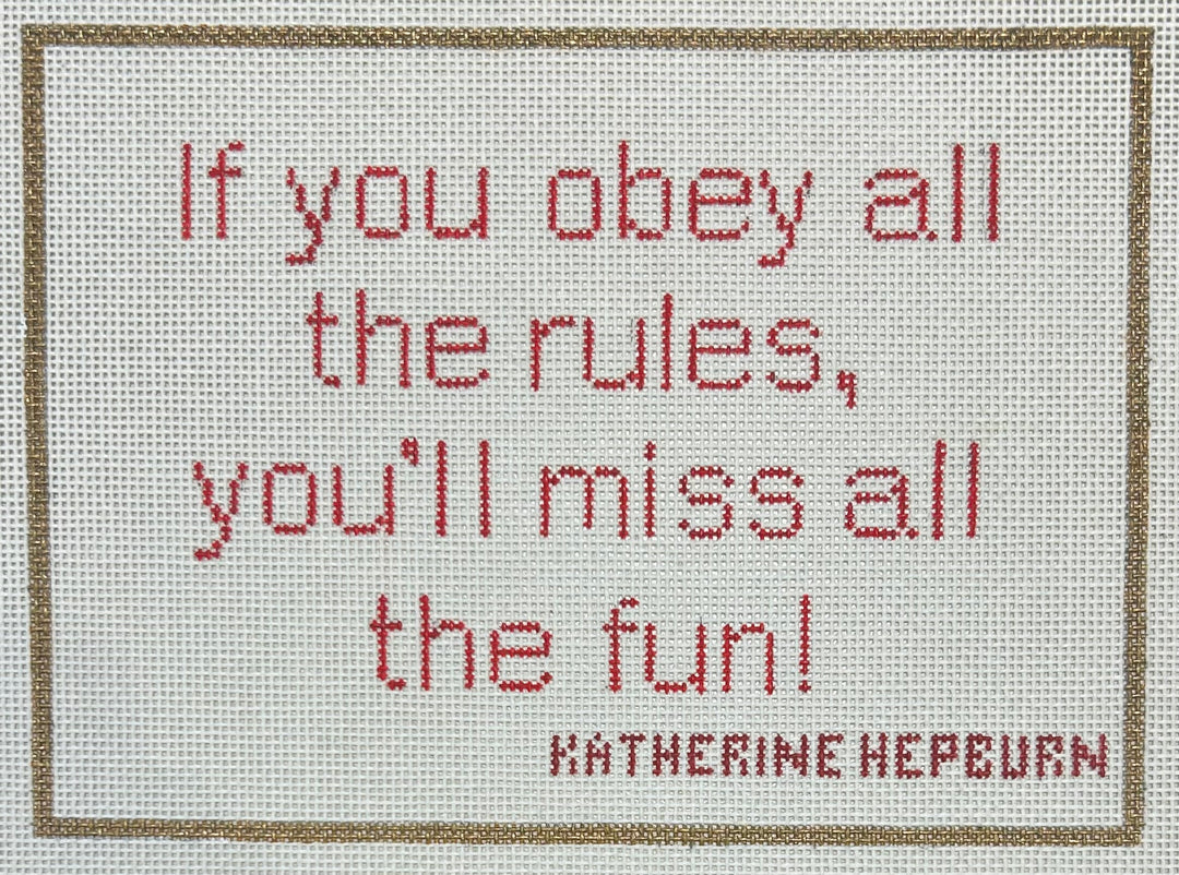 IF YOU OBEY ALL THE RULES. . . .