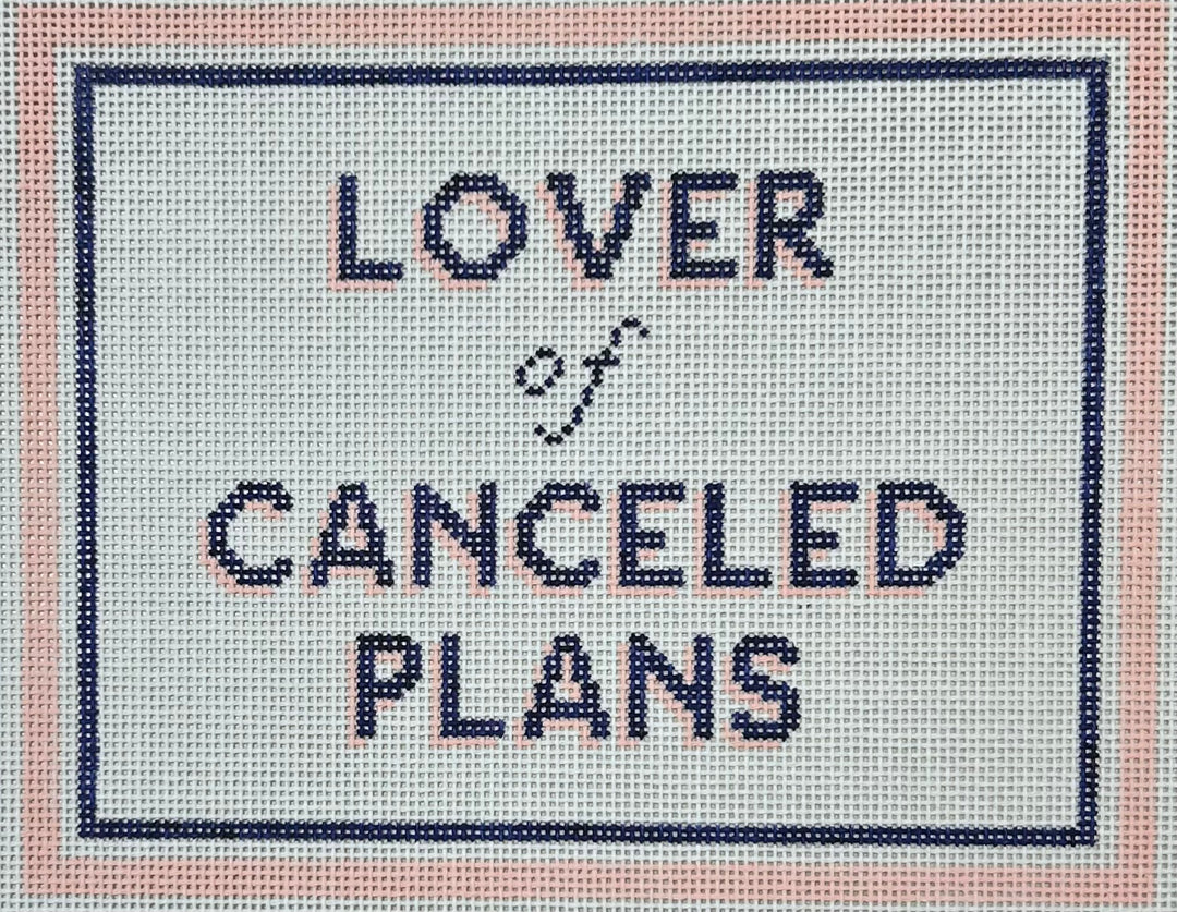 LOVER OF CANCELED PLANS