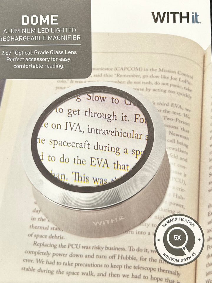 LIGHTED DOME MAGNIFIER
