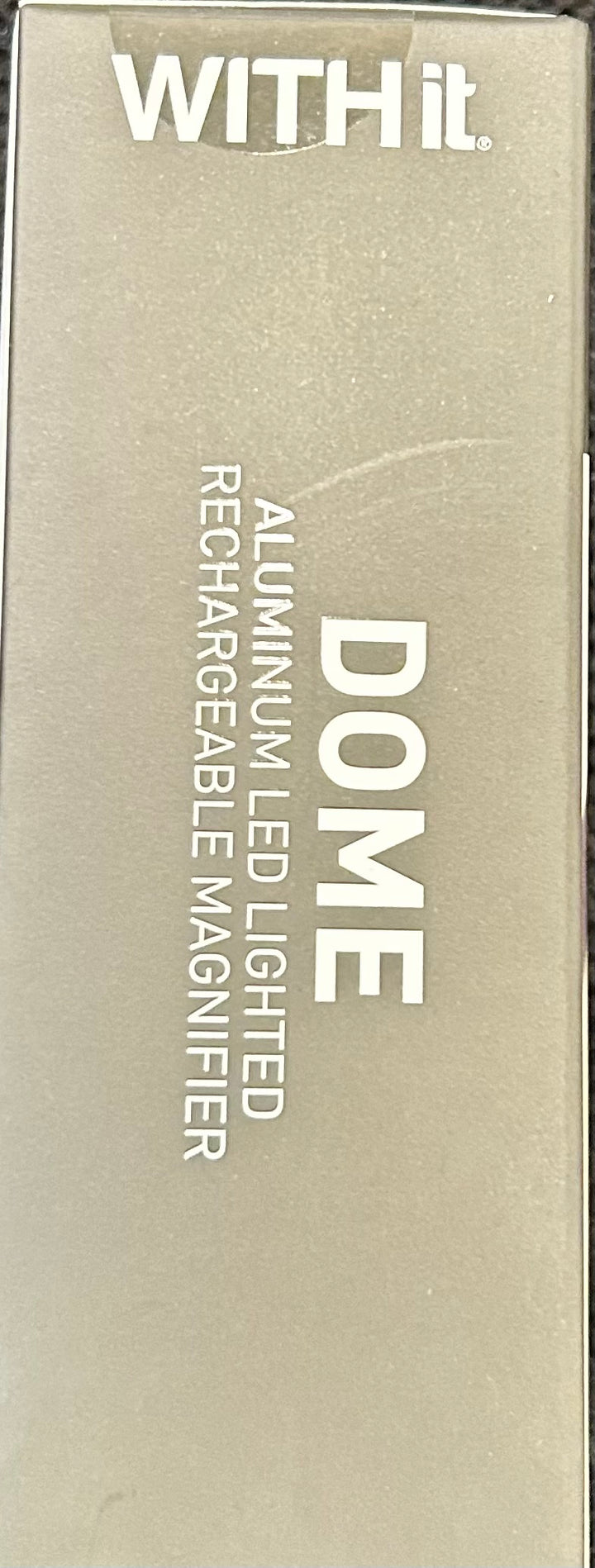 LIGHTED DOME MAGNIFIER