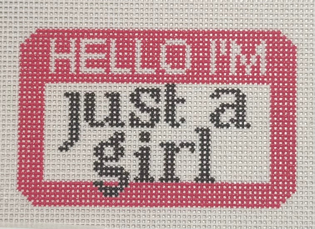 HELLO I'M JUST A GIRL