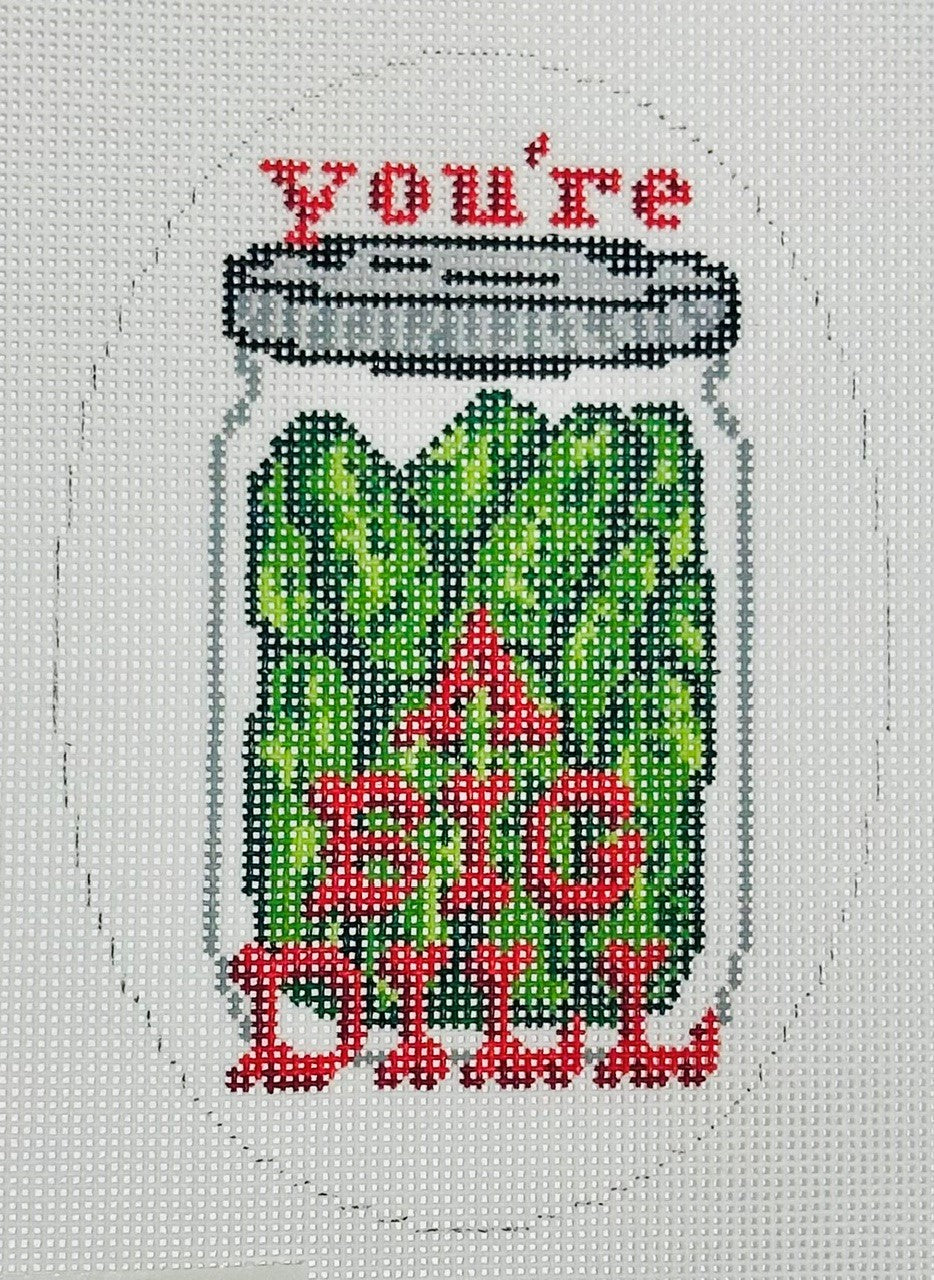YOU'RE A BIG DILL